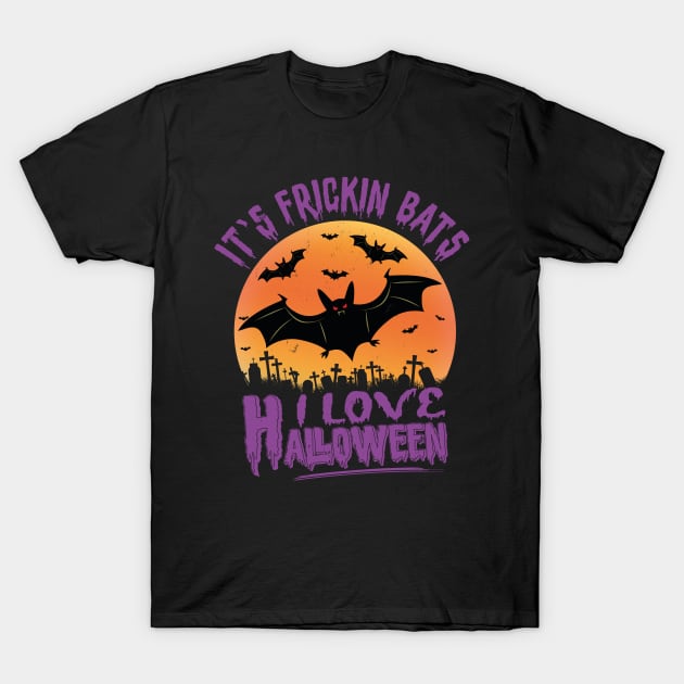 Frickin Bats | Funny Halloween T-Shirt by Estrytee